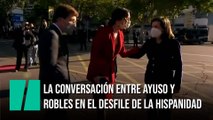 La conversación sobre el tiempo entre Ayuso y Robles antes del Desfile Militar