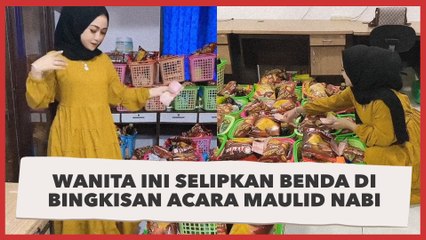 Beri Keranjang Bingkisan di Acara Maulid Nabi, Wanita Ini Selipkan Benda Bikin Melongo