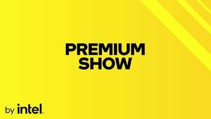 Premium Show by Intel : les meilleurs moments du showmatch Stream Team contre OTP avec Domingo