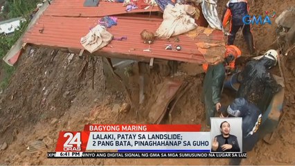 Lalaki, patay sa landslide; 2 pang bata, pinaghahanap sa guho | 24 Oras
