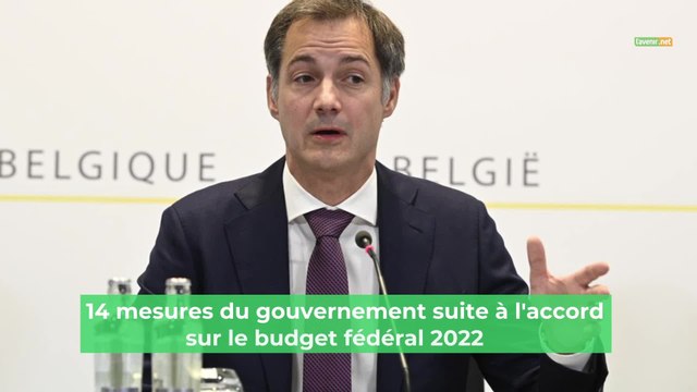 Budget fédéral 2022: 14 mesures prises par le gouvernement