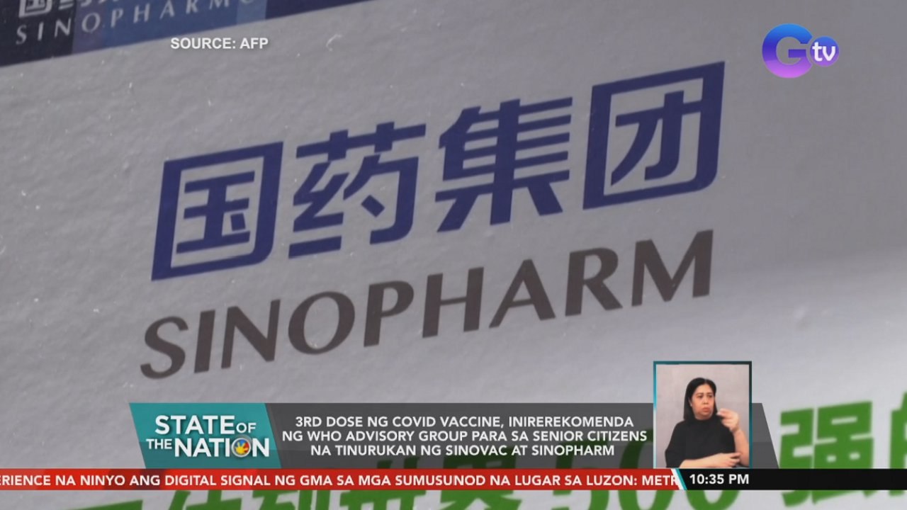 3rd dose ng covid vaccine, inirerekomenda ng who advisory group para sa senior citizens na tinurukan ng Sinovac at Sinopharm | SONA