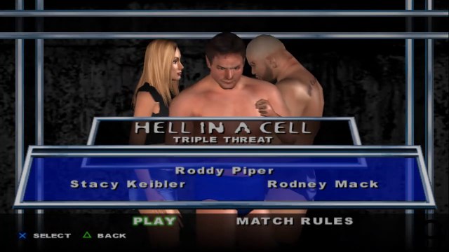 Here Comes the Pain Stacy Keibler(ovr 100) vs Roddy Piper vs Rodney Mack