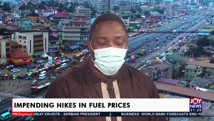 Impending Hikes in Fuel Prices– PM Express on JoyNews (12-10-21)