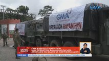 GMA Kapuso Foundation, may Operation Bayanihan sa mga apektado ng bagyo sa Northern Luzon | UB