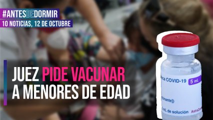 Juez pide vacunar a menores de edad