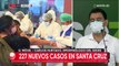 Santa Cruz registra ascenso de casos positivos de Covid-19 con 227 nuevos contagios