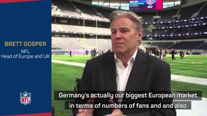 Germany announcement by Super Bowl, says Head of Europe and UK