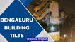 Bengaluru building tilts | Bengaluru's building collapse problem | Oneindia News