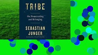 Tribe: On Homecoming and Belonging  For Kindle