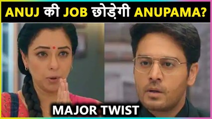 Anupama Quits Her Job | Anuj Shattered | Anupama Episodic Update