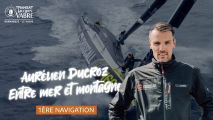 Entre mer et montagne #3  : 1ère navigation