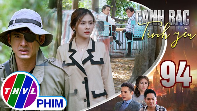 Canh bạc tình yêu - Tập 94[2]: Duy lo lắng khi biết Thanh Vân một mình đi gặp tên giang hồ phá hoại