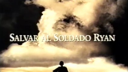SALVAR AL SOLDADO RYAN (1998) Trailer - SPANISH