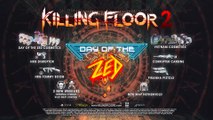 Killing Floor 2 - Day of the Zed - Update launch trailer PS