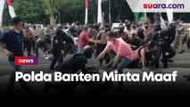 Polda Banten Meminta Maaf Atas Tindakan Kekerasan Oknum Polisi