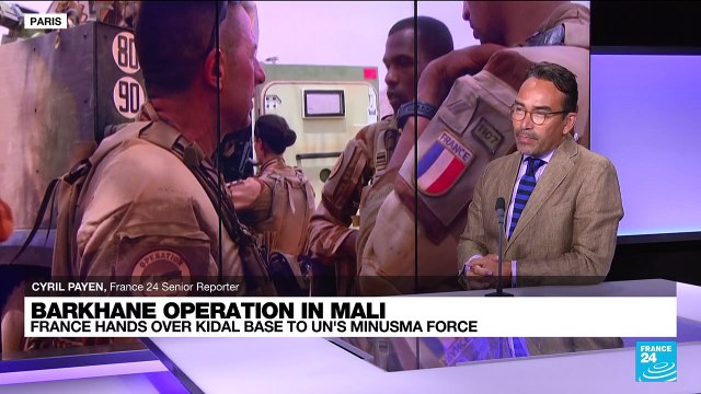Barkhane operation in Mali: France hands over Kidal base to UN's Minusma forces