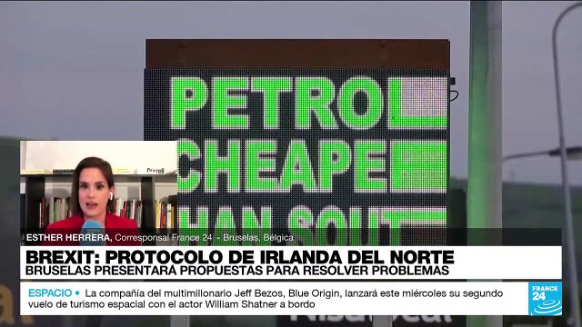 Informe desde Bruselas: Reino Unido pide revisar protocolo comercial con Irlanda del Norte