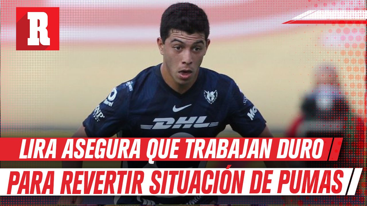 Erik Lira: 'Nos partimos la madre para revertir situación de Pumas'