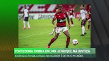 LANCE! Rápido: Flamenguista cobra R$ 13 milhões de Bruno Henrique! - 13.out - Edição 15h