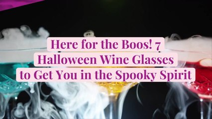 Here for the Boos! 7 Halloween Wine Glasses to Get You in the Spooky Spirit