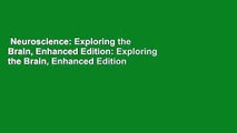 Neuroscience: Exploring the Brain, Enhanced Edition: Exploring the Brain, Enhanced Edition  Best