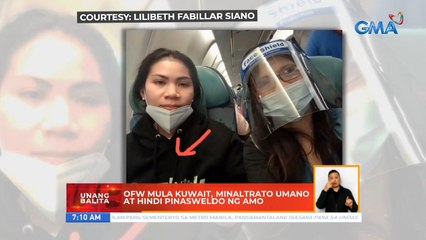 OFW mula Kuwait, minaltrato umano at hindi pinasweldo ng amo | UB
