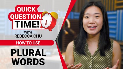 Quick Question Time with Rebecca: How To Use Plural Words in Chinese? | ChinesePod