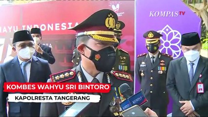 Kapolresta Tangerang akan Tindak Tegas Anggotanya yang Terbukti lakukan Kekerasan