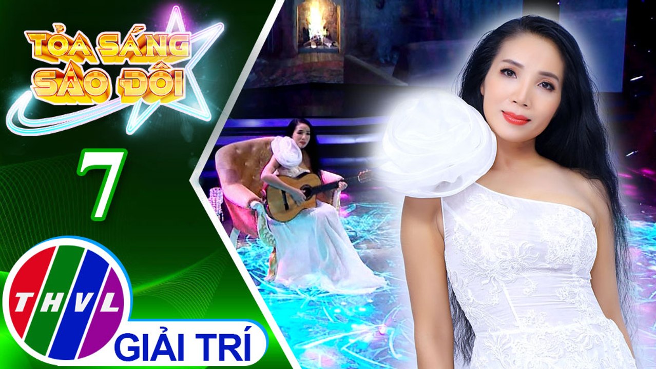 Tỏa sáng sao đôi - Tập 7: Đêm đông - Quỳnh Lan