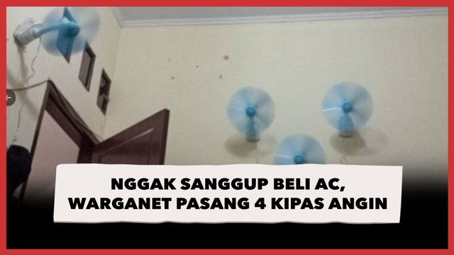 Nggak Sanggup Beli AC, Warganet Ini Malah Nekat Pasang 4 Kipas Angin Sekaligus