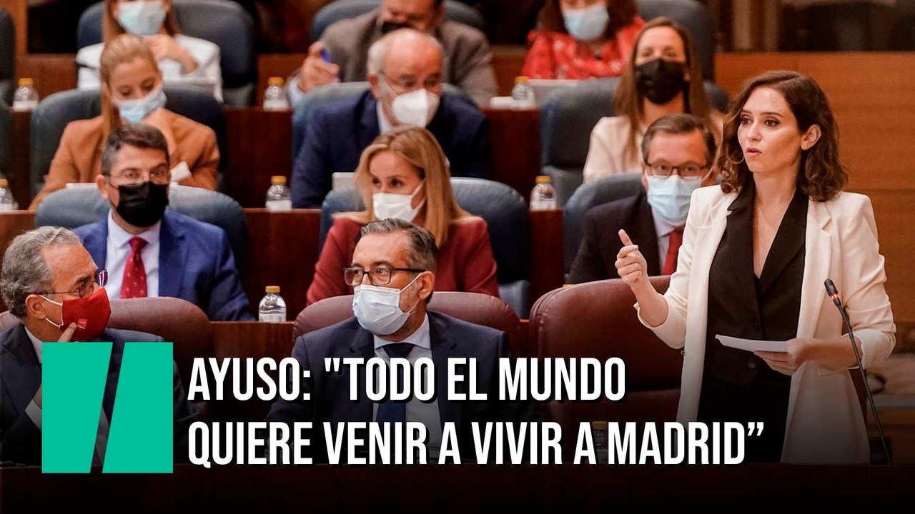 Ayuso: "Todo el mundo quiere venir a vivir a Madrid y huyen de las comunidades donde gobierna la izquierda"