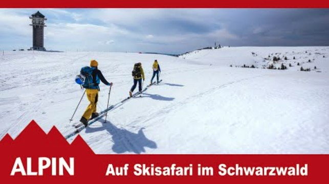 Skitouren-Tipp: Auf Ski durch den Schwarzwald | ALPIN - Das Bergmagazin