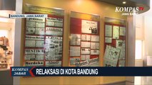 Relaksasi di Kota Bandung Ditambah, Museum Kembali Beroperasi