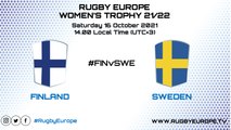 FINLAND vs SWEDEN - RUGBY EUROPE WOMEN'S TROPHY 2021 /2022