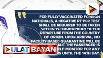 Mga fully vaccinated na indibidwal mula sa Green List Countries, hindi na kailangang manatili sa quarantine hotel; 3-K daily capacity ng NAIA, inaasahang mapapataas dahil sa pagluwag ng quarantine hotels