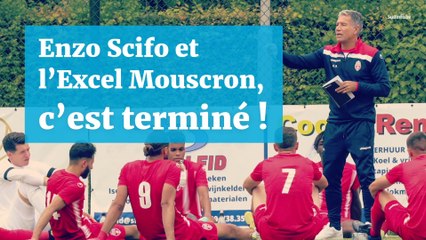 Enzo Scifo et l’Excel Mouscron, c’est terminé !