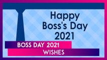 Happy Boss Day 2021 Wishes: Greetings, Messages And WhatsApp Images to Send to Your Boss
