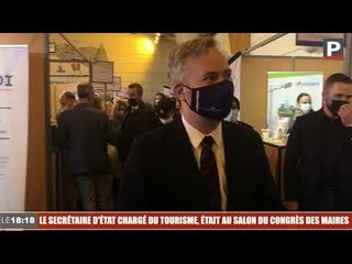 Le secrétaire d'État chargé du Tourisme, était au Salon du Congrès des Maires