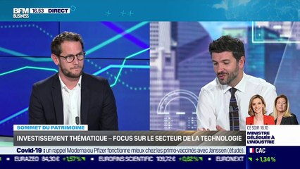 Sommet BFM Patrimoine : Investissement thématique - Focus sur le secteur de la technologie - 14/10