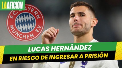 Ordenan el ingreso a prisión de Lucas Hernández, jugador del Bayern Múnich