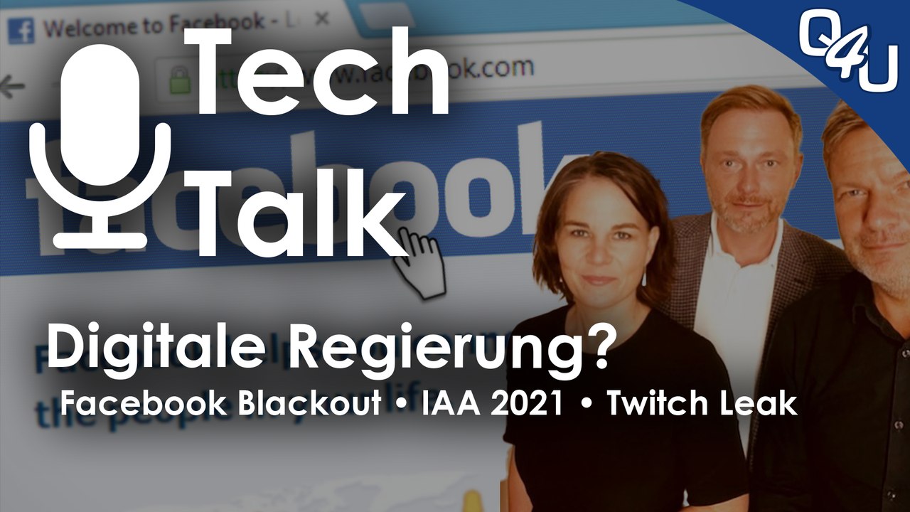 Digitale regierung, facebook blackout, iaa mobility, twitch leaks, e-cannonball | qso4you.com tt #42