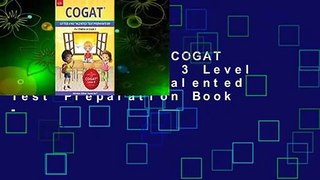 Full Version  COGAT Test Prep Grade 3 Level 9: Gifted and Talented Test Preparation Book -