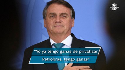 "Tengo ganas de privatizar Petrobras", asegura Jair Bolsonaro
