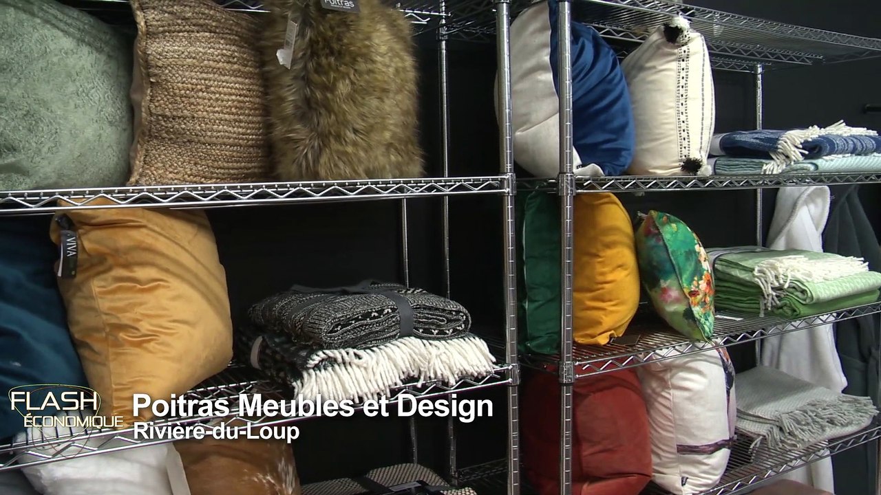 Flash économique | Poitras Meubles et Design de Rivière-du-Loup - Vidéo  Dailymotion