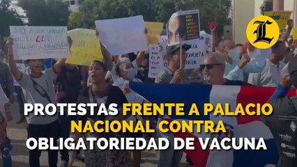 Cientos de personas protestan frente al Palacio Nacional contra la obligatoriedad de la vacuna contra el COVID-19
