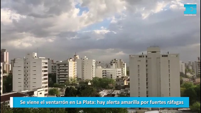 Se viene el ventarrón en La Plata: hay alerta amarilla por fuertes ráfagas