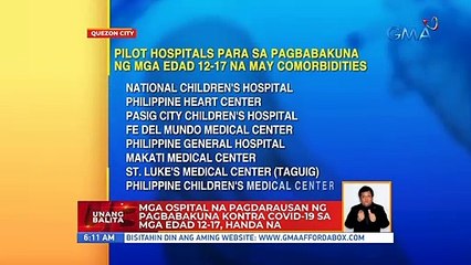 Mga ospital na pagdarausan ng pagbabakuna kontra COVID-19 sa mga edad 12-17, handa na | UB