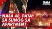 Nasa 40, patay sa sunog sa apartment | GMA News Feed