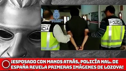 ¡Esposado con las manos atrás, revelan las primeras imágenes de Lozoya!